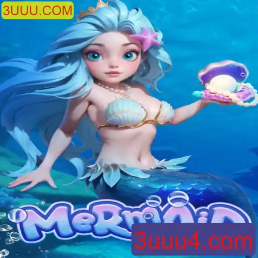 Descubra o Fascinante Mundo do Jogo Mermaid: Uma Experiência Inesquecível com 3UUU.COM